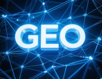 西乌珠穆沁旗​GEO优化重塑智能搜索格局，开启数字化推广新方式
